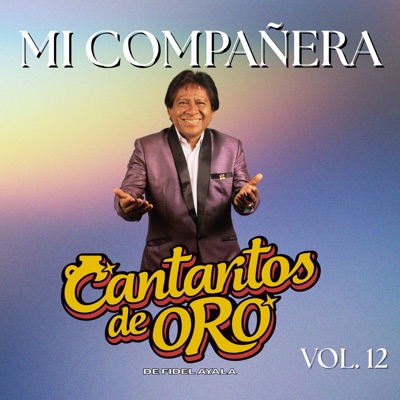 Cantaritos de Oro de Fidel Ayala - Dulce Amor