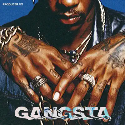 Listen to Gangsta by Producer Fix