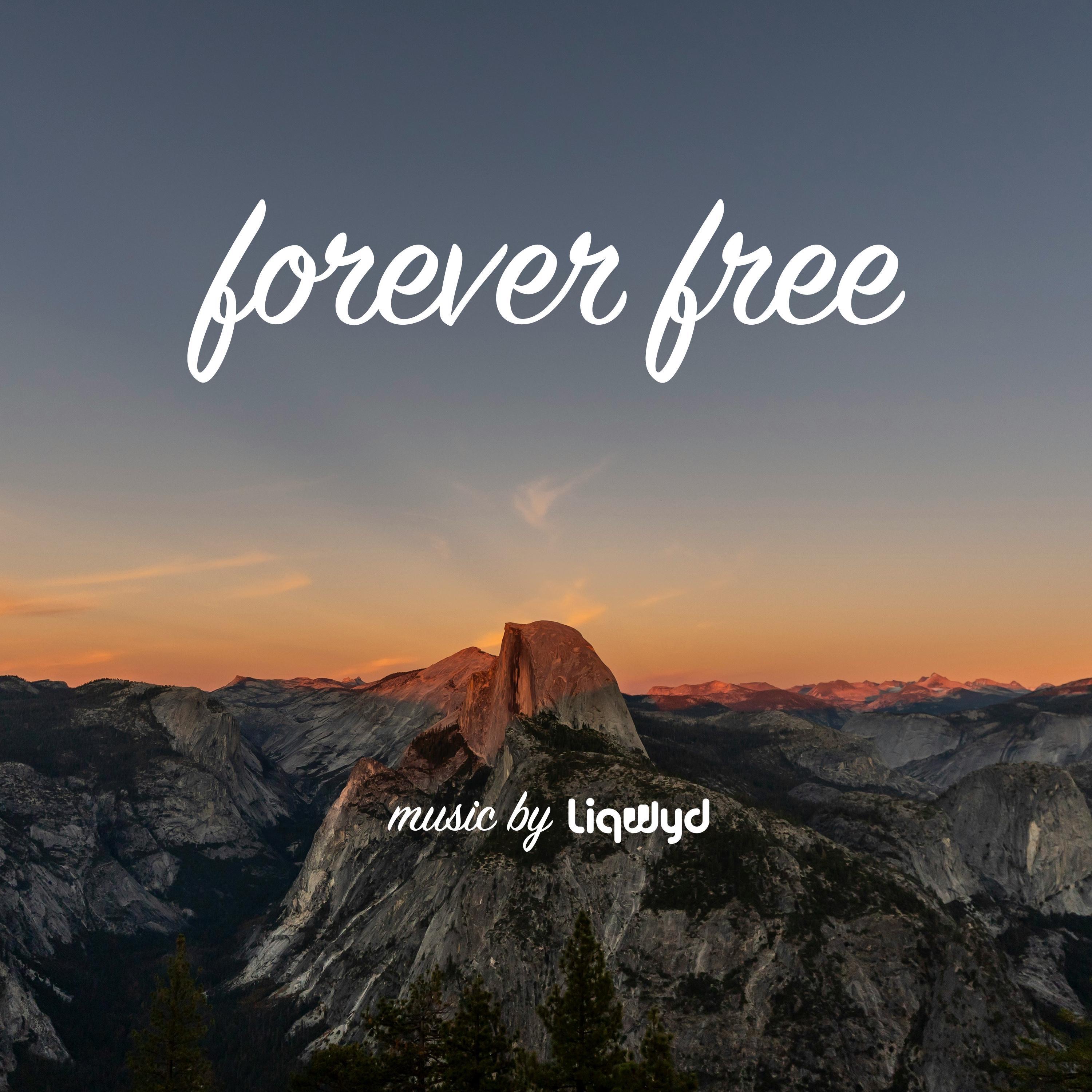 Forever Free - Single
