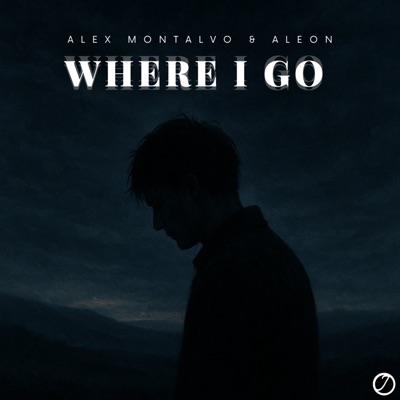 Where I Go - Single