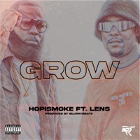 Grow (feat. Lens) - Single - Hopismoke