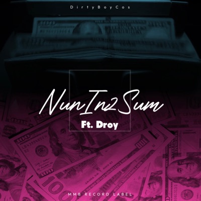 Nun In 2 Sum (feat. D.ROY) - Single