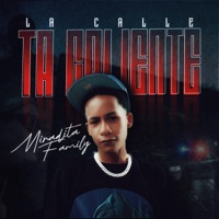 La calle ta caliente - Single - Miradita Family