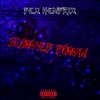 slowed down (Slowed) - Single