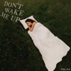 Nora Mae - Don't Wake Me Up portada