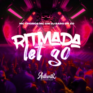 Ritmada Let Go (feat. MC GW)