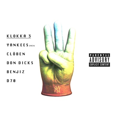 KLOKKA 3 (Yankees) (feat. D70) - Single
