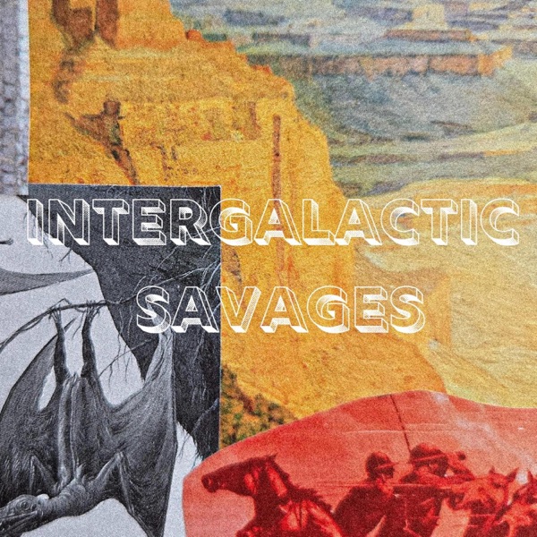 Intergalactic Savages - Single