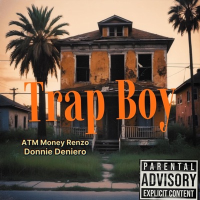 Trap Boy (feat. ATM Money Renzo) - Single