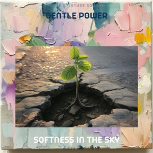 Gentle Power
