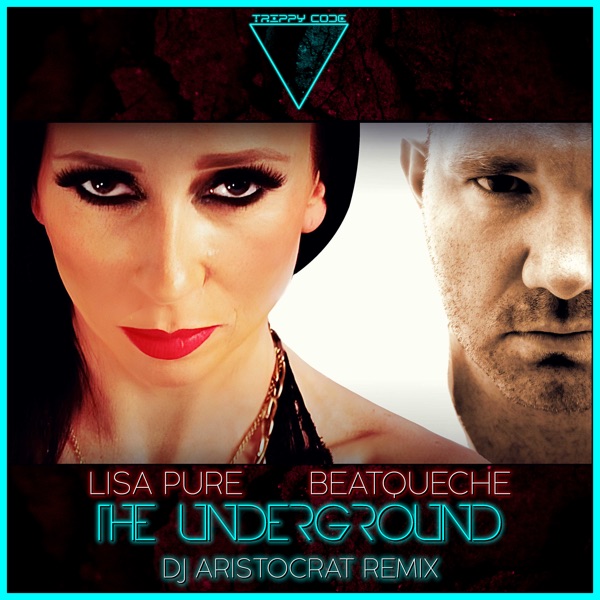 The Underground (DJ Aristocrat Remix) - Single