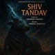 Shiv Tandav Single