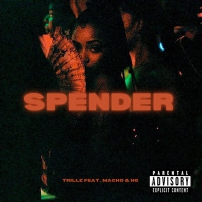 SPENDER (feat. Macho & HG) - Single