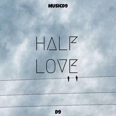 Half Love - Single