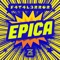 Epica (Extended Mix) - F4T4L3RR0R lyrics