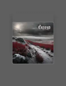 聆聽 Excess、觀看音樂影片、閱讀小傳、查看巡演日期等！
