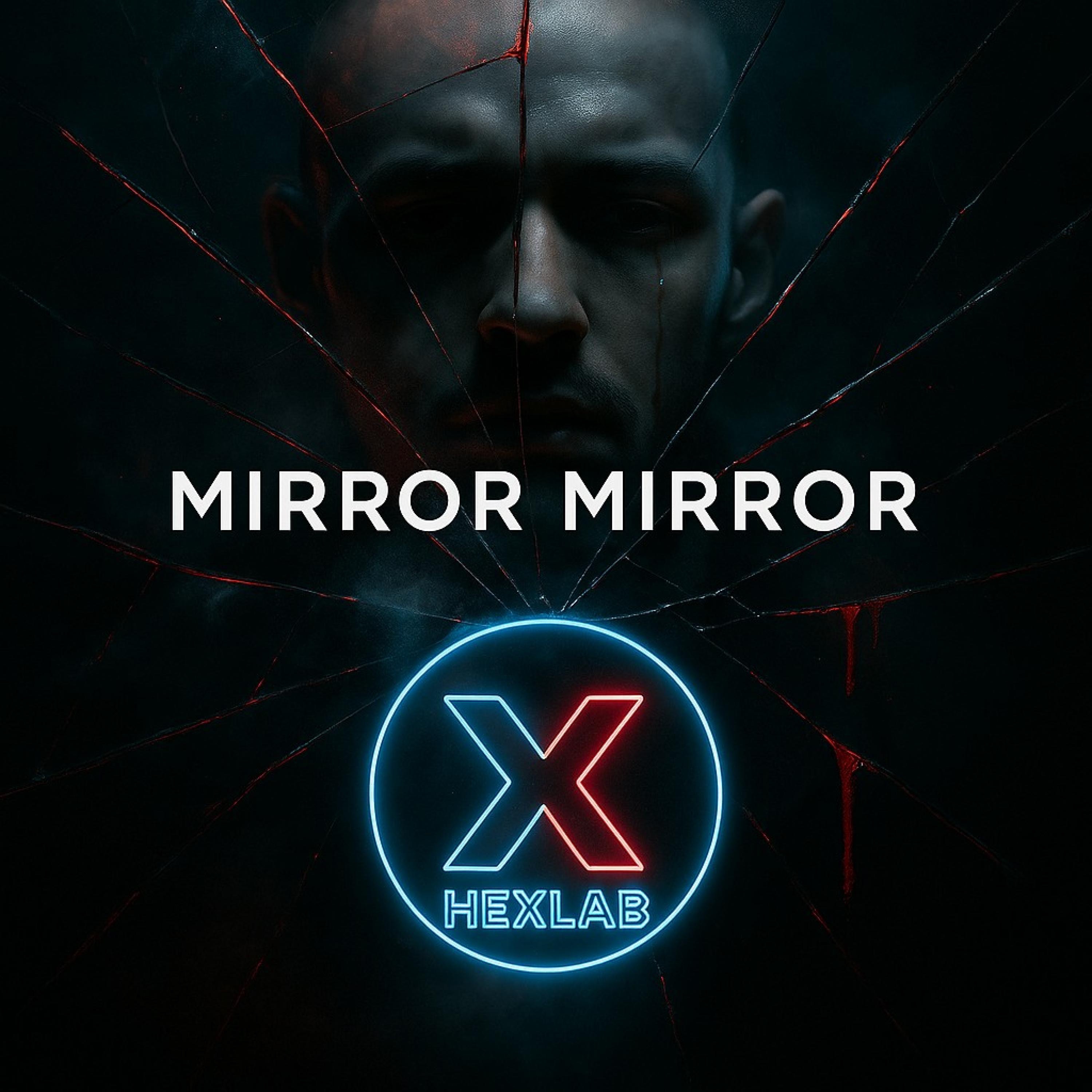 Mirror Mirror - Single