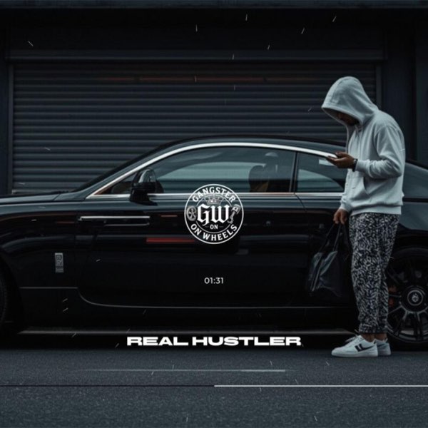 Real Hustler - Single - Album by GANGSTER ON WHEELS - Apple Music
