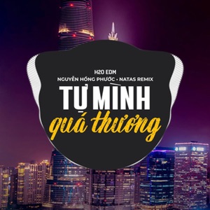 Tự Mình Quá Thương (EDM)