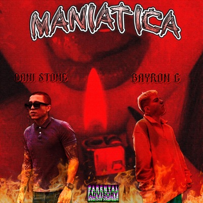 MANIATICA (feat. Bayron C) - Single