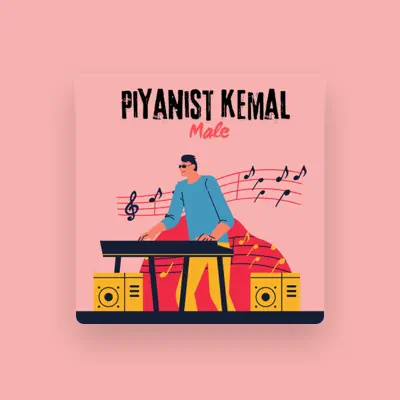 Listen to Piyanist Kemal, watch music videos, read bio, see tour dates & more!