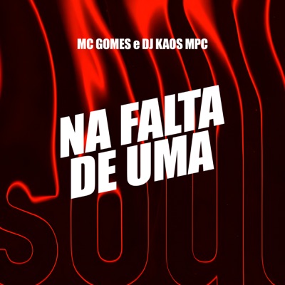 Na Falta de Uma - Single