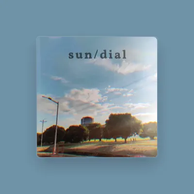 Listen to Sundial, watch music videos, read bio, see tour dates & more!