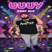 Uuuy - Single - Andy DLP