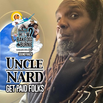 Get Paid Folks (feat. Uncle Nard) - Single