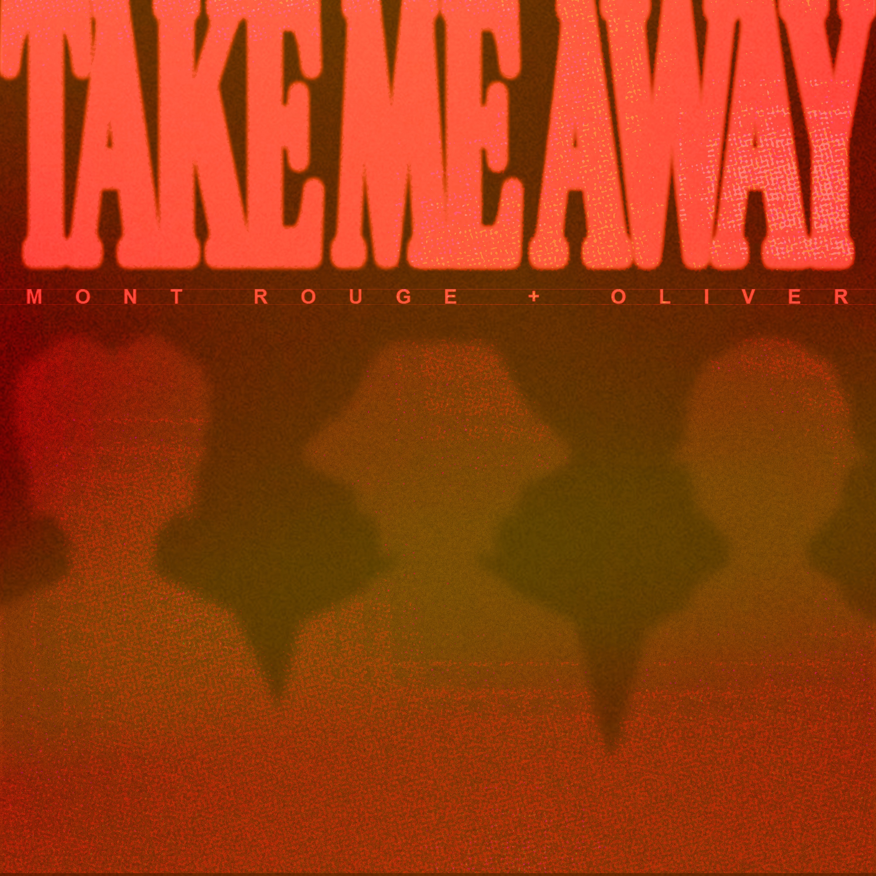 Take Me Away - Single