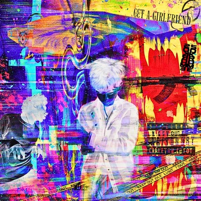 GET A GIRLFRIEND (feat. Percatric) - Single