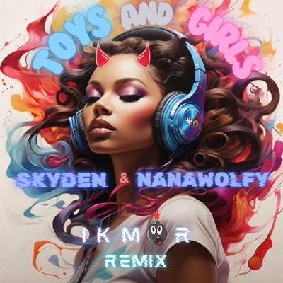 Toys and Girls - Single