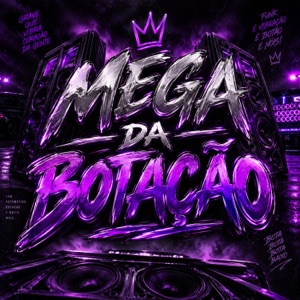 MEGA DA BOTAÇÃO - Single