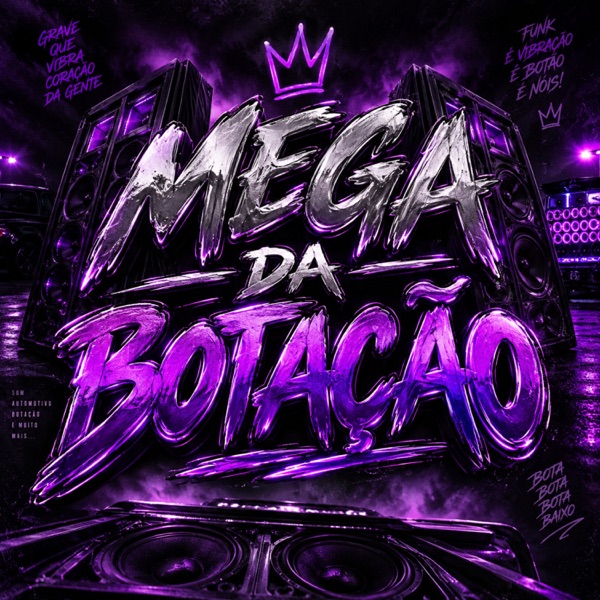 MEGA DA BOTAÇÃO - Single