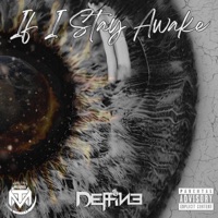 If I Stay Awake - Deffine