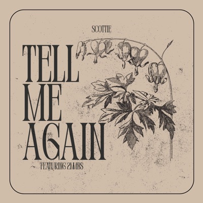 tell me again (feat. 2mmbs) - Single