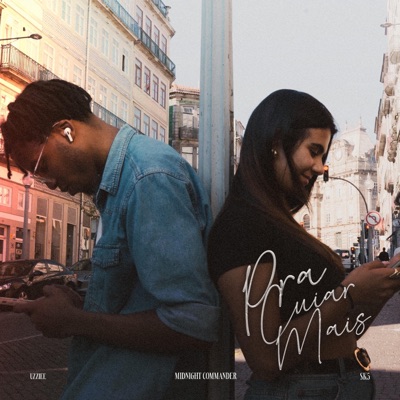 PRA CUIAR MAIS (feat. Uzziee & SK5naVOZ) [Remix] - Single