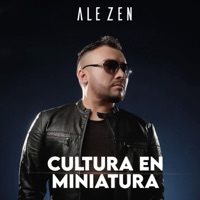 Cultura En Miniatura - Single - Ale Zen