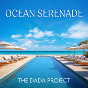 Ocean Serenade - The DADA Project