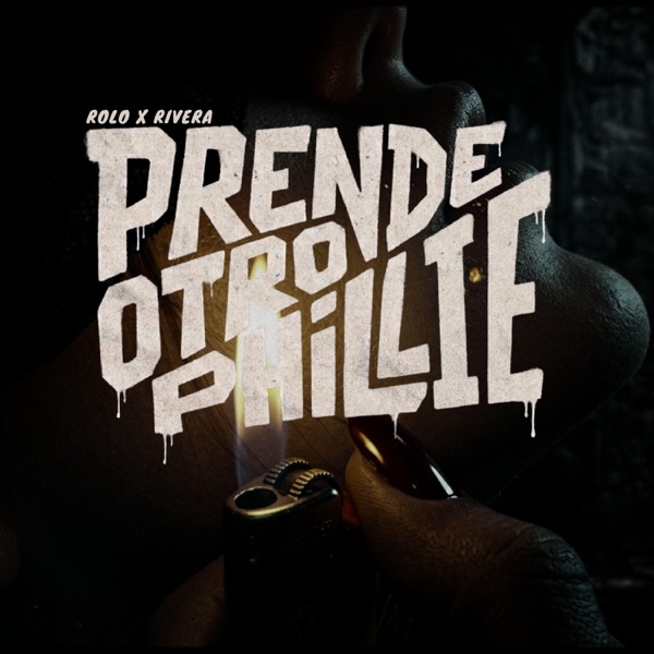Prende otro phillie (feat. Rolo, Rivera & Rap Ghost)