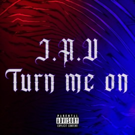 Turn Me On J.A.V
