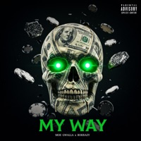 My Way - Single - Moe Gwalla & BoKrazy