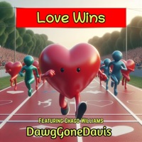 Love Wins - Single - DawgGoneDavis