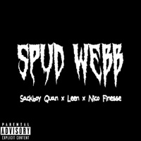 Spud Webb (feat. Nico Finesse & Leen) - Single - Sackboy Quan