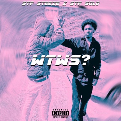 WTWS (feat. STF Solo) - Single