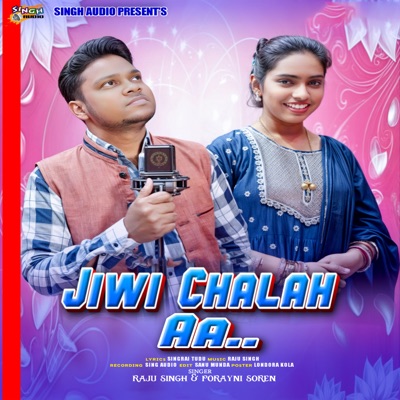 Jiwi Chalah Aa - Single