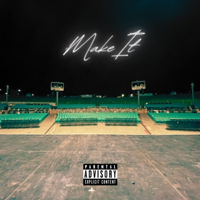 Make It - Single