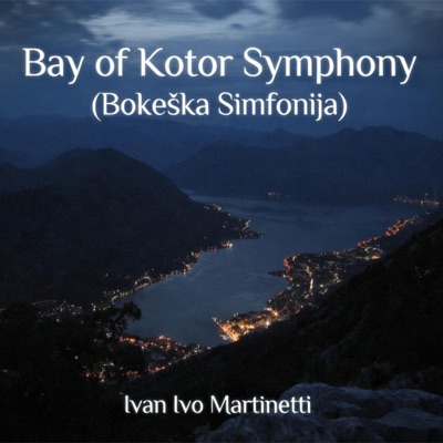 Bay of Kotor Symphony - Single