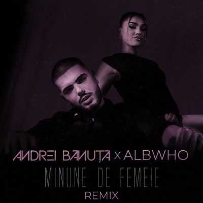 Minune de femeie (Remix) - Single