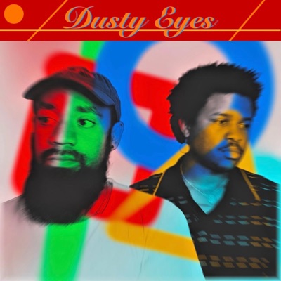 Dusty Eyes (feat. FootRocket) - Single